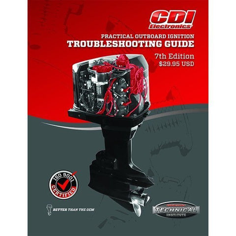 CDI Electronics 961-0002 CDI Practical Outboard Ignition Troubleshooting Guide